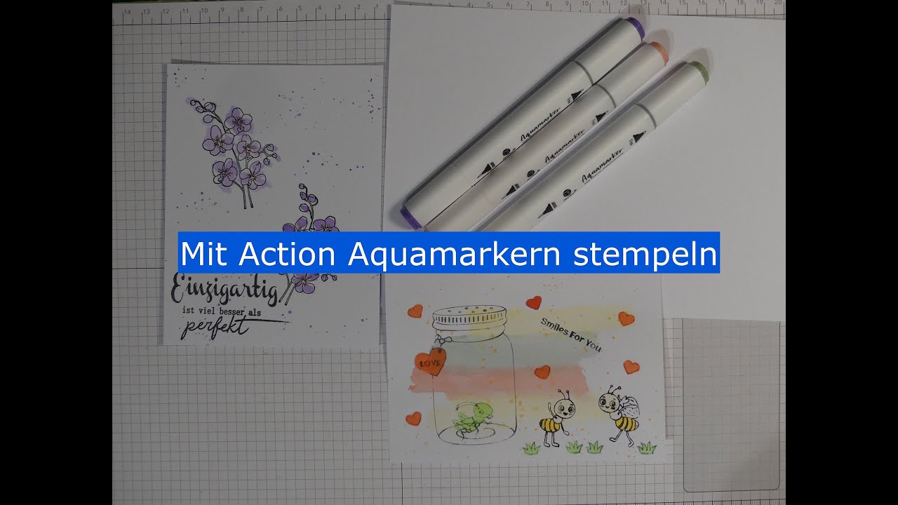 Mit Action #Aquamarkern stempeln und mehr!!!! - YouTube