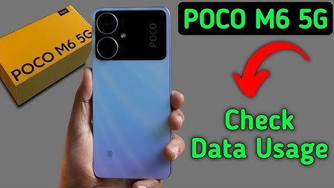 Poco M6 5g data usage kaise dekhe, how to check mobile data usage in poco, how to check wifi data us