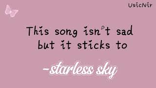Starless Sky - Where the night forgets to shine!!