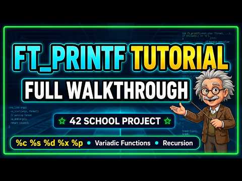 🚀 ft_printf at 42 Explained Like a Professor | Variadic Functions, Hexadecimal and Pointers