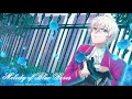 Melody of Blue Roses 1h | Mystic messenger