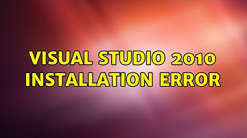 Visual Studio 2010 Installation Error (2 Solutions!!)