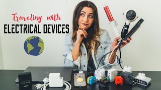 TRAVELING with ELECTRICAL DEVICES: what YOU NEED TO KNOW!
