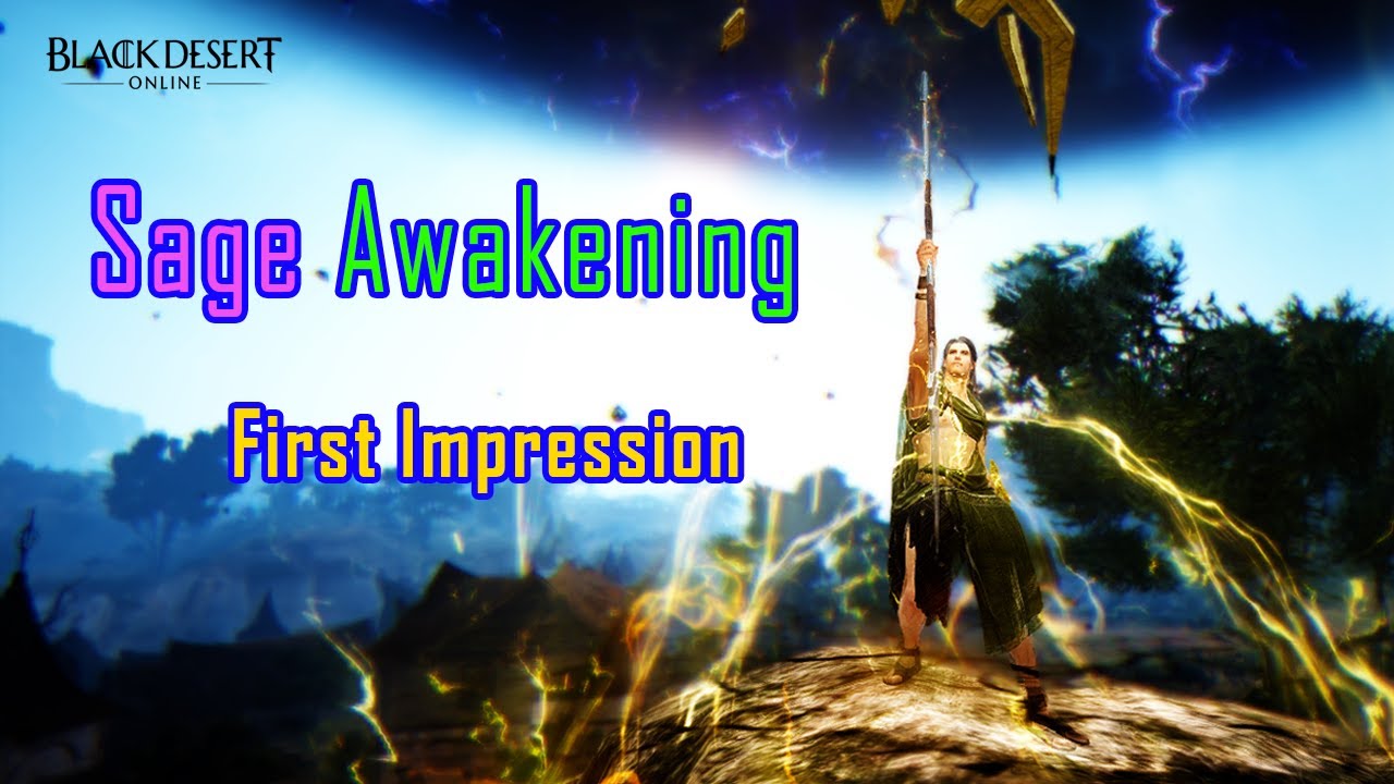 [Black Desert Online] ⚡Sage Awakening First Impression แกะกล่องเซจจ์ อเวค ปลุกพลัง เทพเจ้าซุสจุติ🌪
