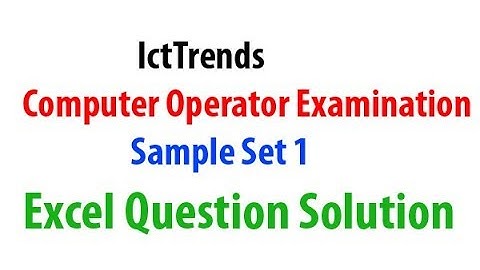 [Nepali] Solution of Computer Operator Sample Set1 Excel
