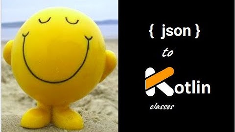How to Convert a JSON String to Kotlin Data Classes using Android Studio