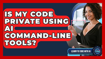 Is My Code Private Using AI Command-line Tools? - Learning To Code With AI