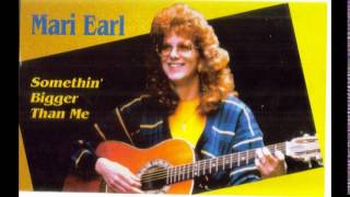 MARI EARL  / somethin' bigger than me  (1992) Wealth