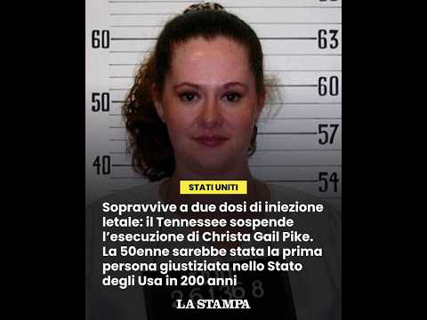 Video SOPRAVVIVE a due dosi di INIEZIONE LETALE: il TENNESSEE sospende lESECUZIONE di CHRISTA GAIL PIKE