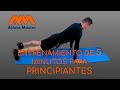 Entrenamiento de 5 minutos para principiantes