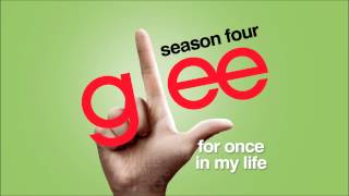 For Once in My Life - Glee [HD Full Studio] @OnMusicGlee4