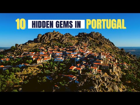 Portugal Hidden Gems | Top 10 Underrated Places and Hidden Gems in Portugal You Need to Visit