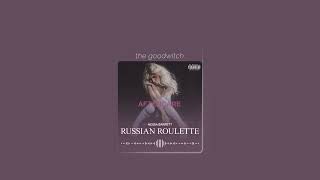 Russian Roulette  Nessa Barrett  Sped Up