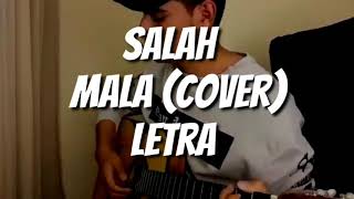 Salah   Mala cover Agus Padilla