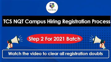 (Very Important) Step 2 TCS NQT 2021 Campus hiring Registration Process