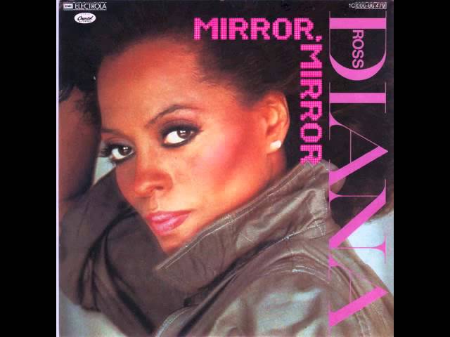 Diana Ross - Mirror Mirror