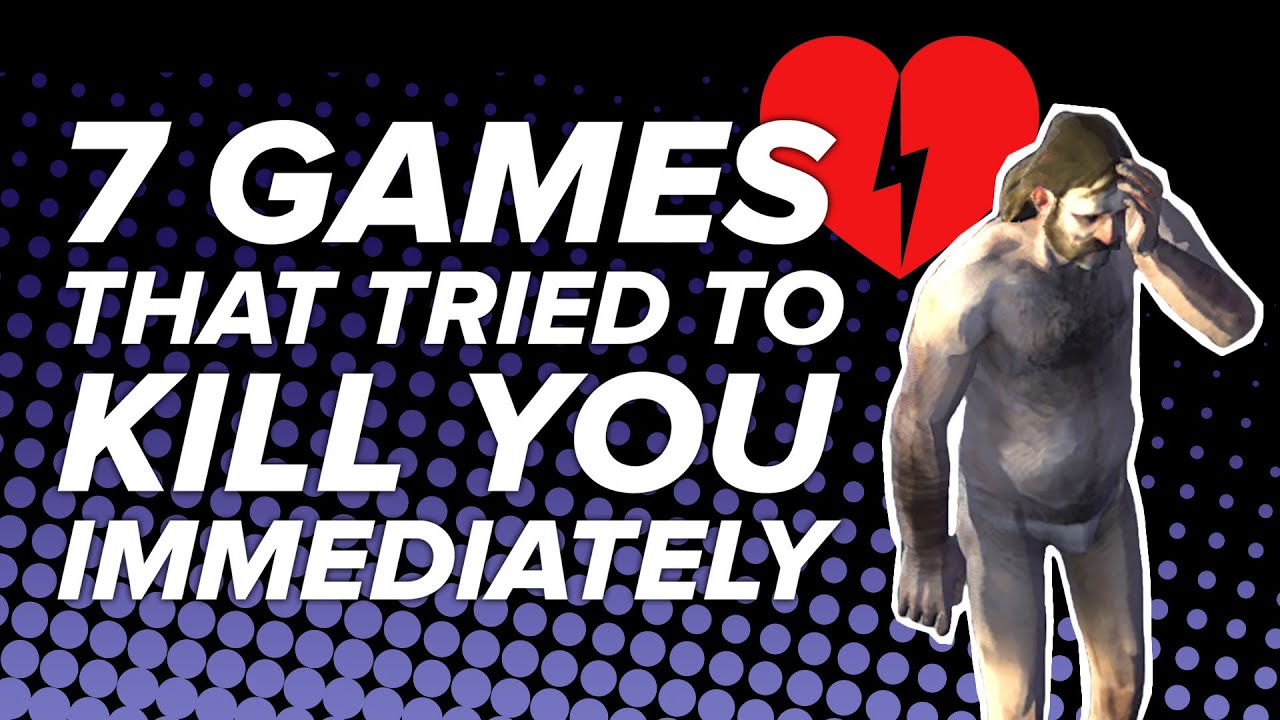 7 Games That Tried to Kill You Immediately: The Return