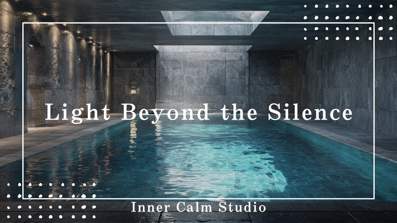 [Official MV] Light Beyond the Silence - Inner Calm Studio