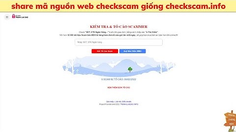 SHARE CODE CHECK SCAM , CHECK GDV GIỐNG CHECKSCAM.INFO | ANORI.COM.VN