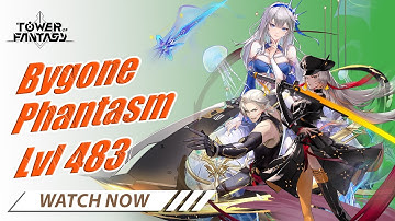 Tower Of Fantasy - bygone lvl 483 Zeke/ Minjing Team And Gameplay Rotation~