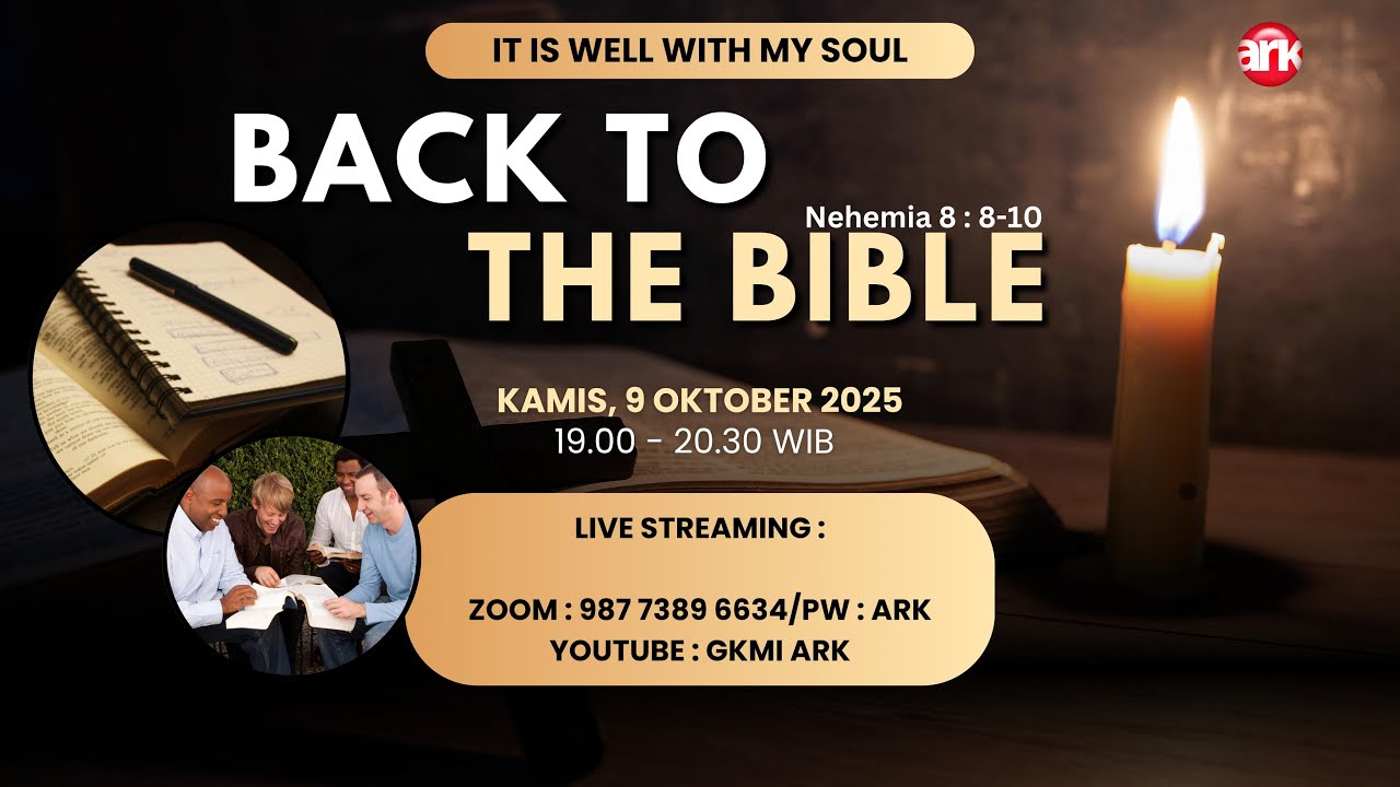 IT IS WELL WITH MY SOUL #100 - 09 Oktober 2025 - Back To The Bible