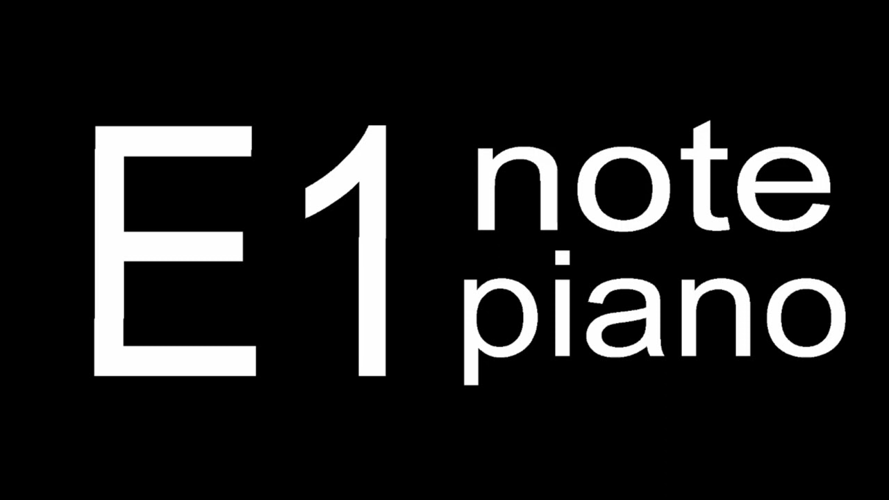 E1 Piano Note - YouTube
