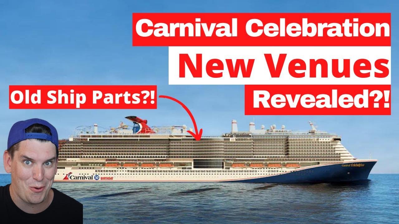 BREAKING CRUISE NEWS: Carnival Celebration Cruise Ship Venues REVEALED!!