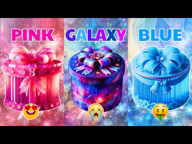 Choose Your Gift 🎁| Pink, Galaxy or Blue 😭😍🤩 | Are You a Lucky Person or Not? class=