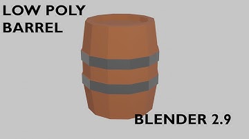 How to Make a Low-Poly Barrel - Blender 2.9 Tutorial