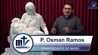 12. Agradecer a Jesús por su resurrección | Razones para agradecer | P. Osman Ramos, FM