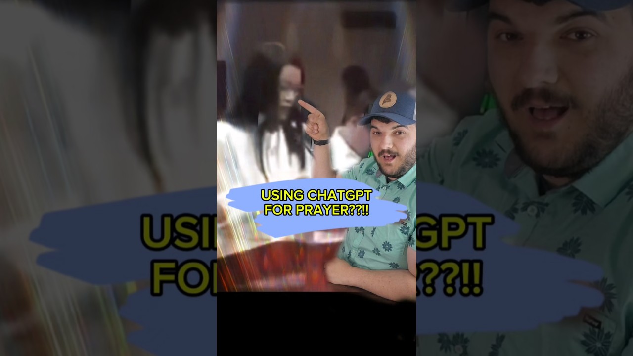 Using ChatGPT for PRAYER?! 