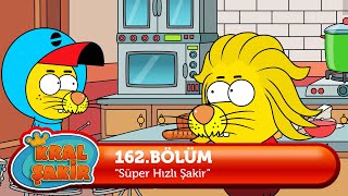 Kral Şakir 162. Bölüm - Süper Hızlı Şakir