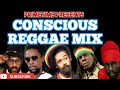 Conscious reggae mix  mixed by primetime