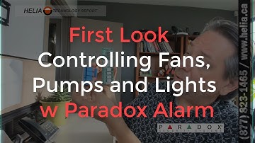 First Look   Controlling Fans and Lights   Paradox Alarm
