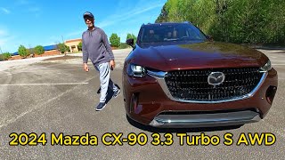 What You Need to Know about 2024 Mazda CX-90 3.3 Turbo S AWD