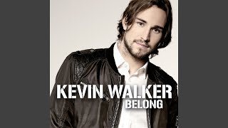 Video thumbnail of "Kevin Walker - Belong"