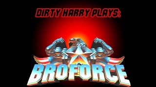 Dirty Harry Plays Broforce