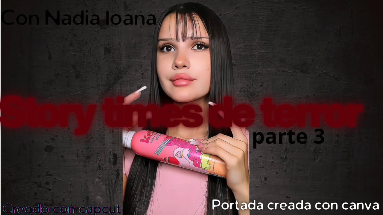 STORY TIMES DE TERROR parte 3