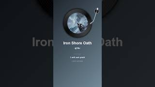 Iron Shore Oath