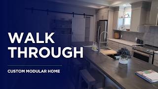Custom Modular Home Walkthrough