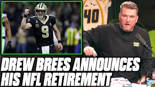 Pat McAfee Reacts To Drew Brees Retiring