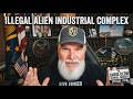 Illegal Alien Industrial Complex - the Chris Clem Official Podcast Episode #013
