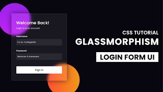 Glassmorphism Form UI | Glassmorphism CSS