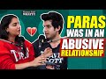 Paras kalnawat opens up about his abusive relationship   simmy said whatt