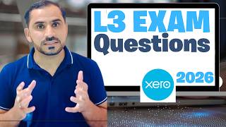L3 Xero Specilasit certification Assessment Exam Questions 2026