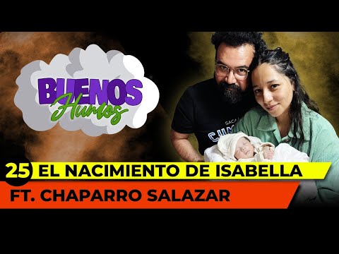 EP.25 | EL DETRÁS DE | El NACIMIENTO DE ISABELLA