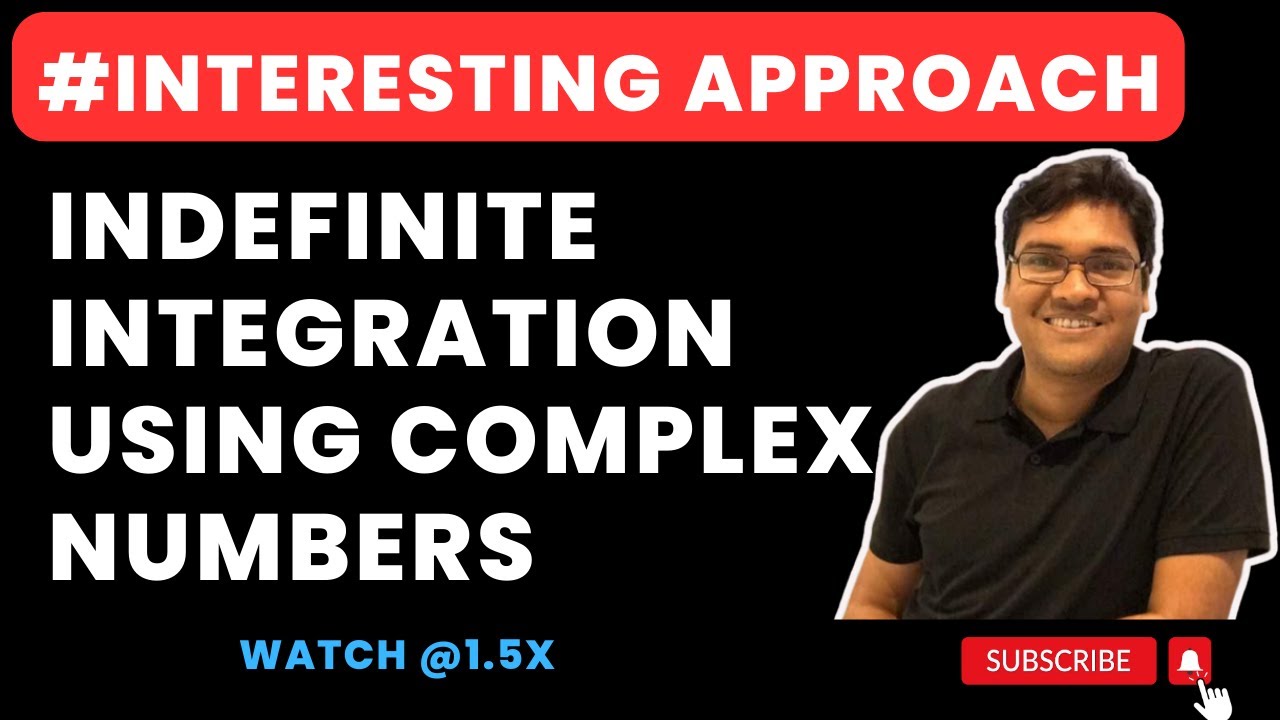Using Complex Number for Integration !!! - YouTube