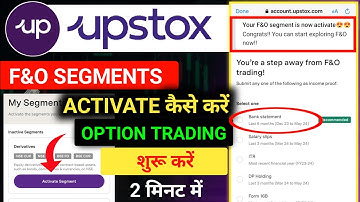 Upstox me f&o kaise activate kare |how to activate f&o segment in upstox | upstox f&o kaise activate