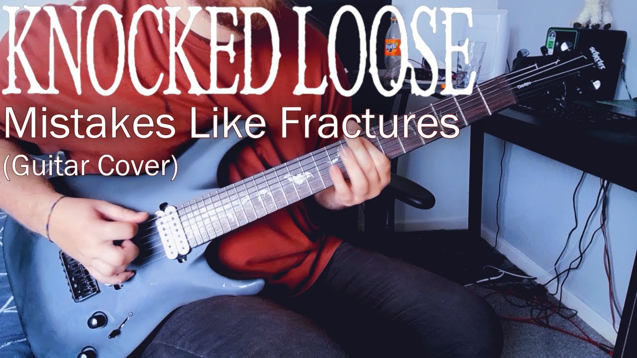 Mistakes Like Fractures - Knocked Loose (Guitar Cover) 