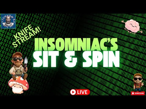 Insomniac’s Sit & Spin LIVE! Late Night Knife Chat!